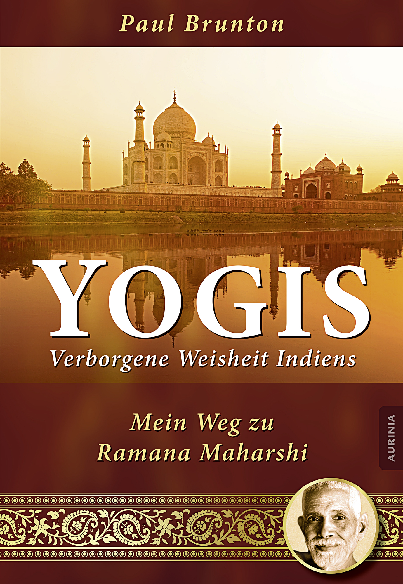 Yogis - Verborgene Weisheit Indiens