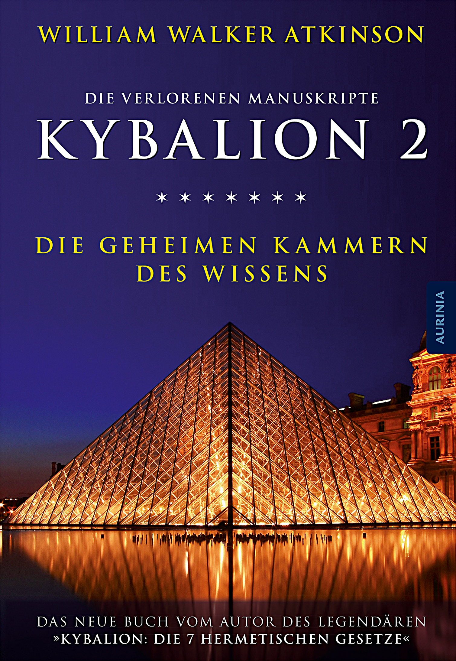 Kybalion 2 – Die geheimen Kammern des Wissens