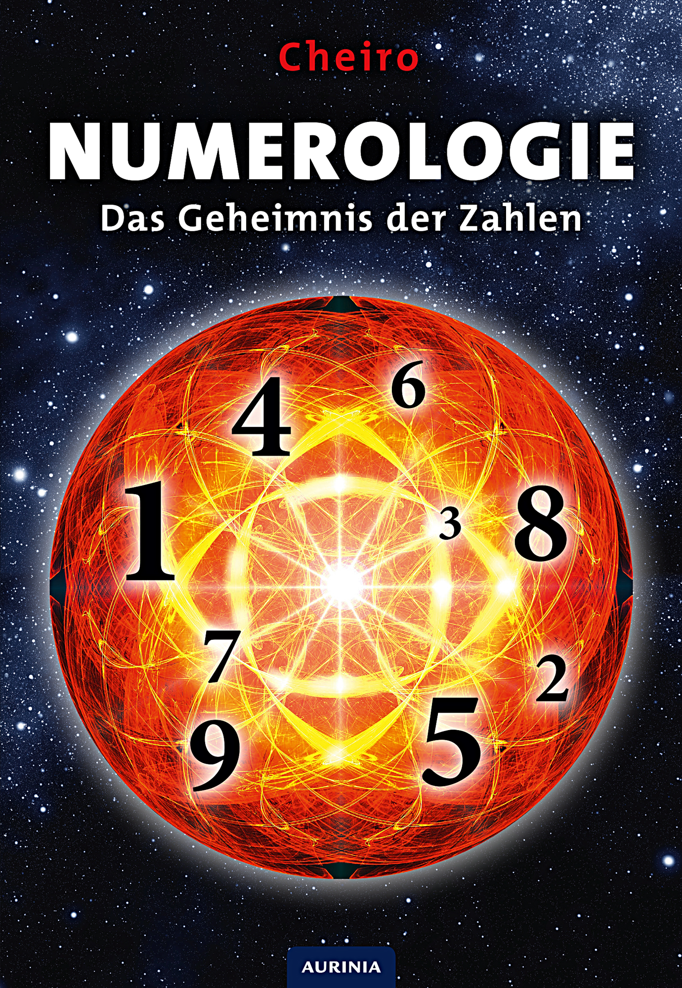 Numerologie - Das Geheimnis der Zahlen