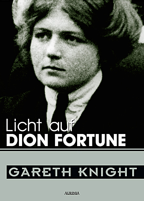 Licht auf Dion Fortune